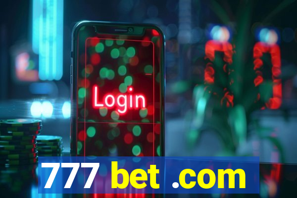 777 bet .com